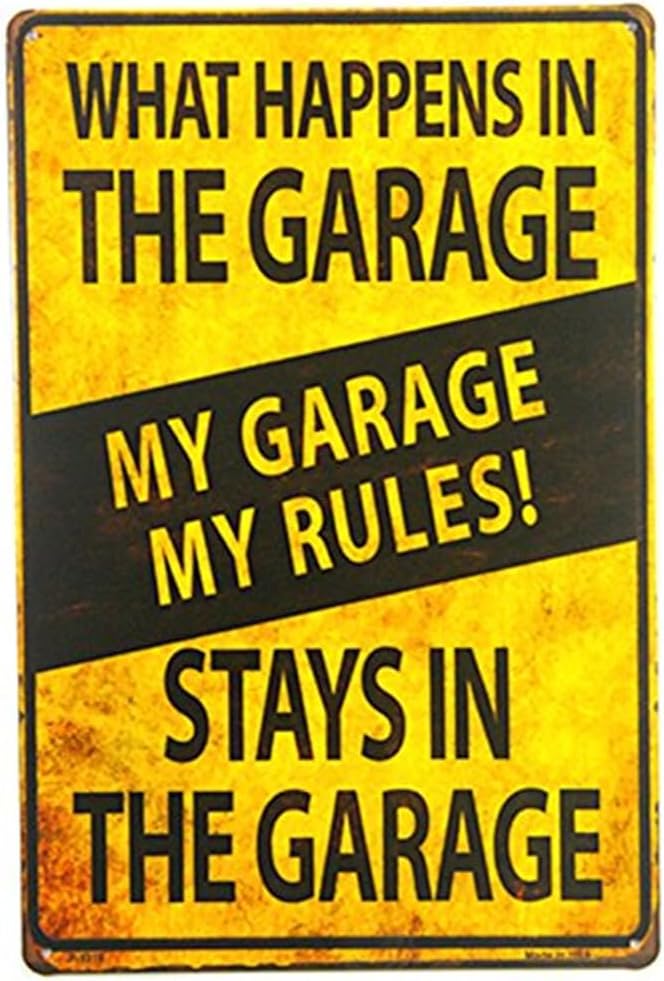 My Garage My Rules Metal Sign What Happens in the Garage Wall Decor for Garage Man Cave Workshop Plaque Humorous Wall Art for Car Enthusiasts DIYers Tool Shop 8"x12"(ZMT38)
