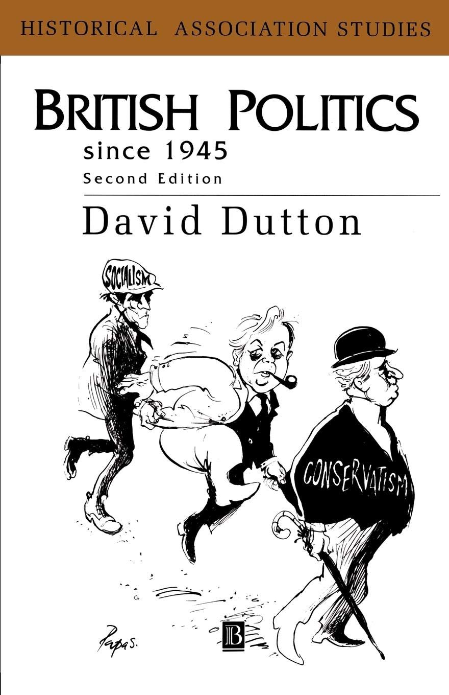 British Politics Since 1945 by David Dutton - 9780631203209