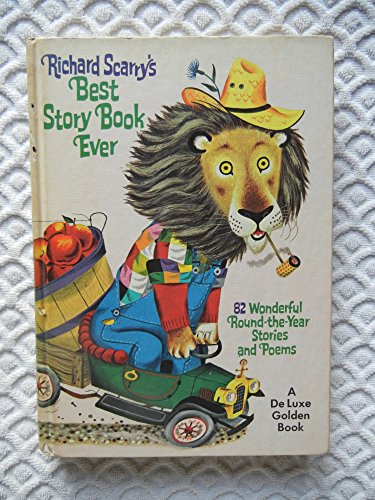 Richard Scarry's Best Story Book Ever ~ A Delux... B000EVKWYY Book Cover