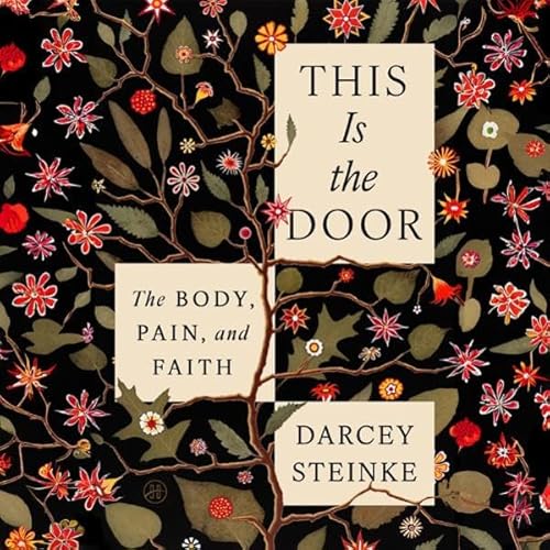 This Is the Door Audiolibro Por Darcey Steinke arte de portada