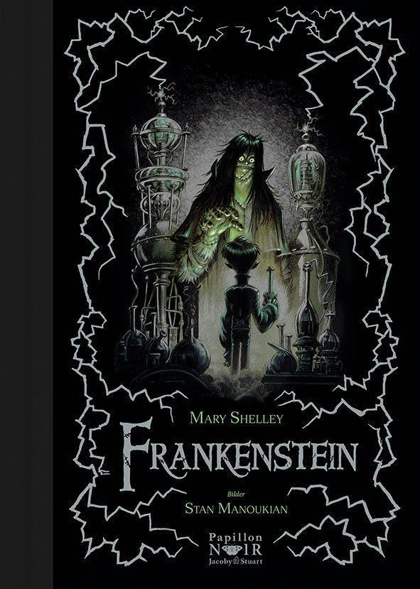 Frankenstein (Papillon Noir: kuratiert von Benjamin Lacombe)
