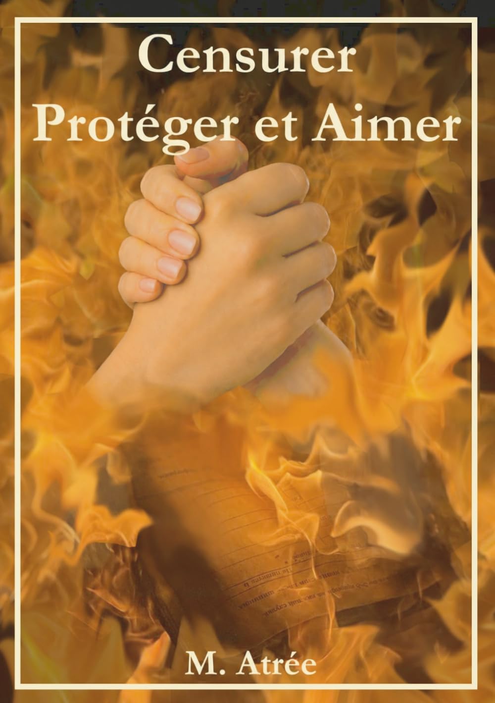 Censirer, protéger et aimer