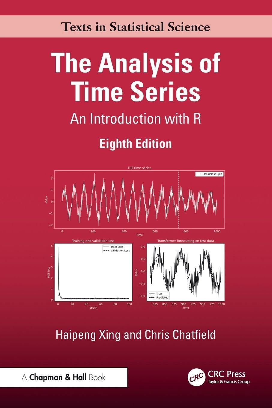 The Analysis of Time Series by Haipeng Xing, Chris Chatfield - 9781041026334