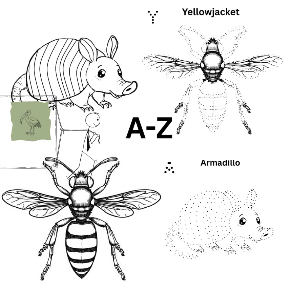 A-Z Animal Alphabet: Dot to Dot and Coloring: Learn the ABCs 52 Fun pages with 26 Animals: 26 Coloring animals, 26 dot-to-dot images; Book 3