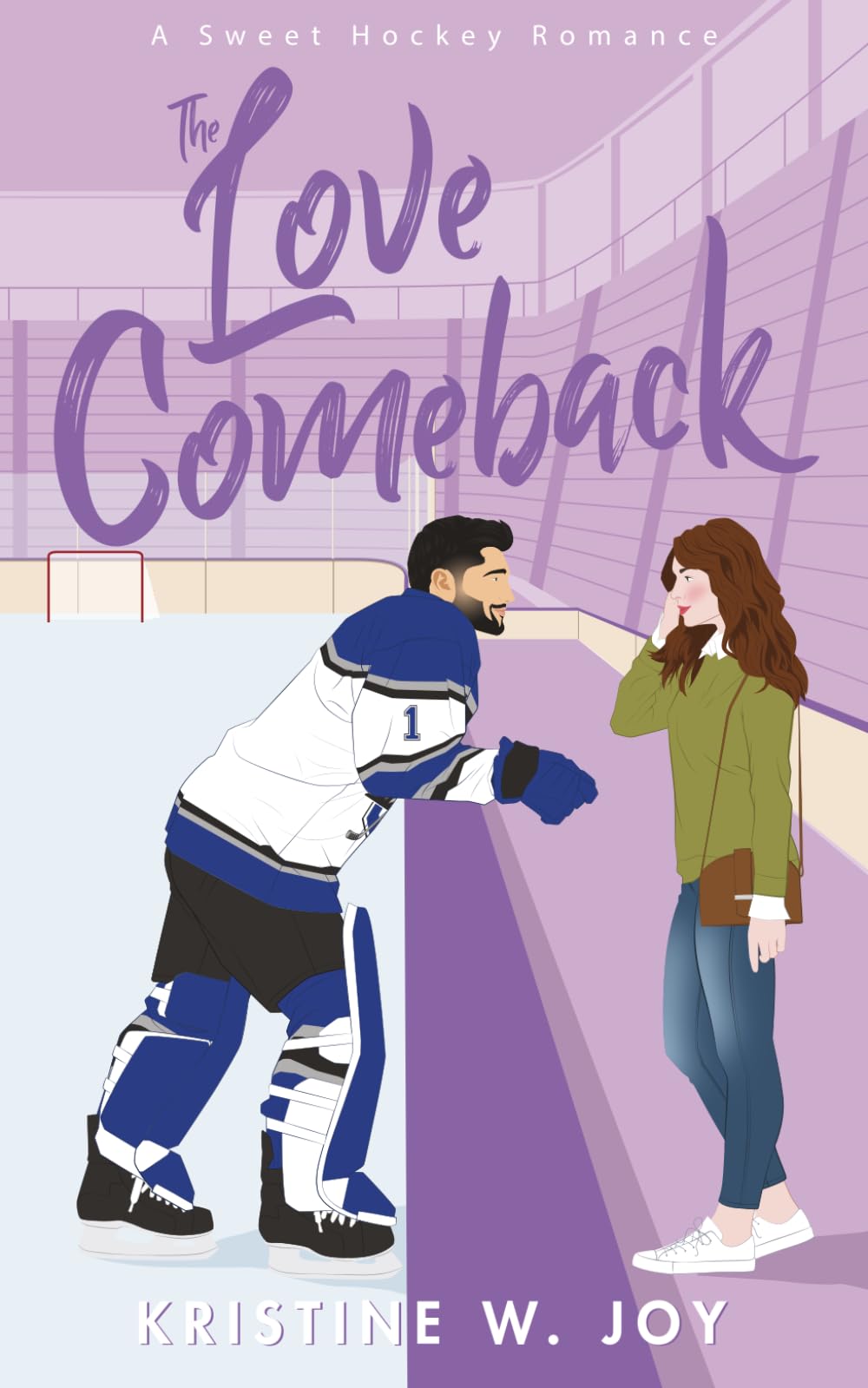 The Love Comeback: A Sweet Hockey RomCom (Glaciers Hockey)