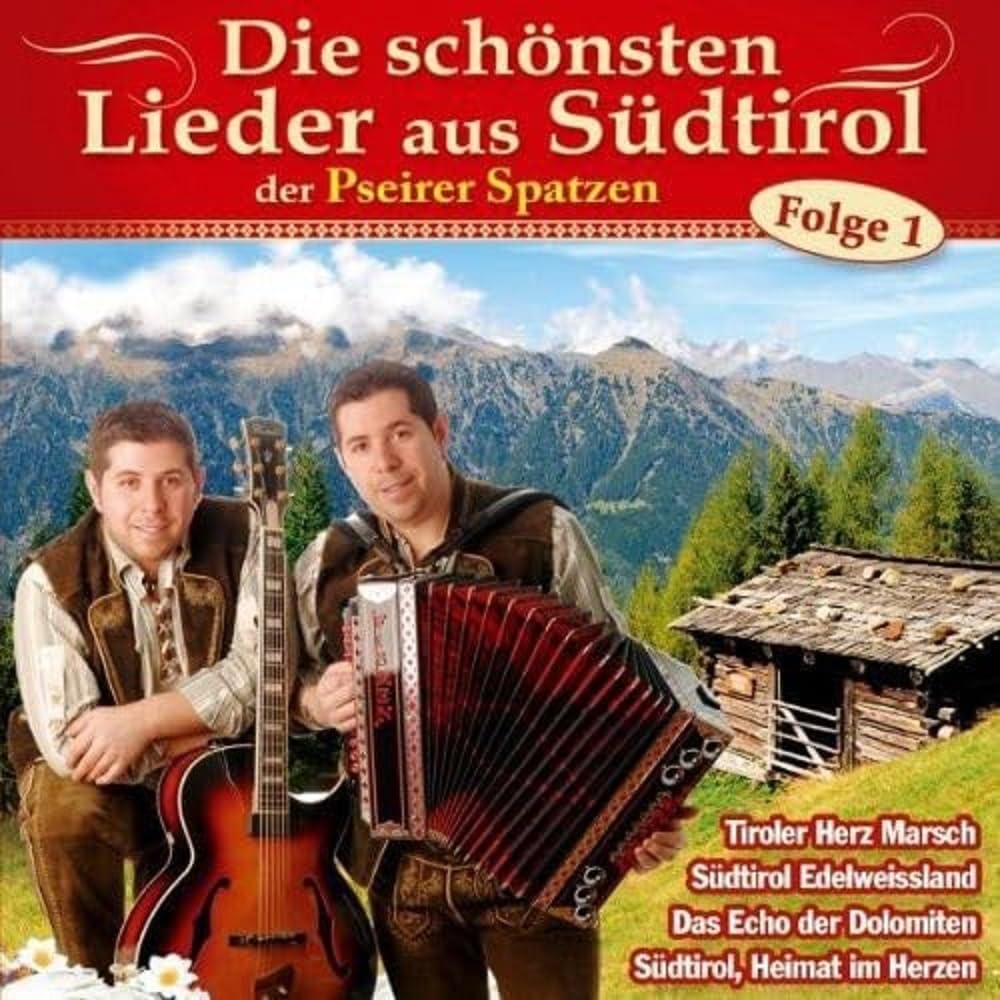 Die Schönsten Lieder aus Südtirol,Folge 1