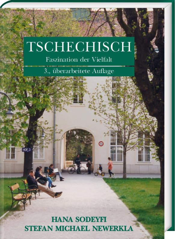 Tschechisch - Faszination der Vielfalt: Lehrbuch für Anfänger und Fortgeschrittene