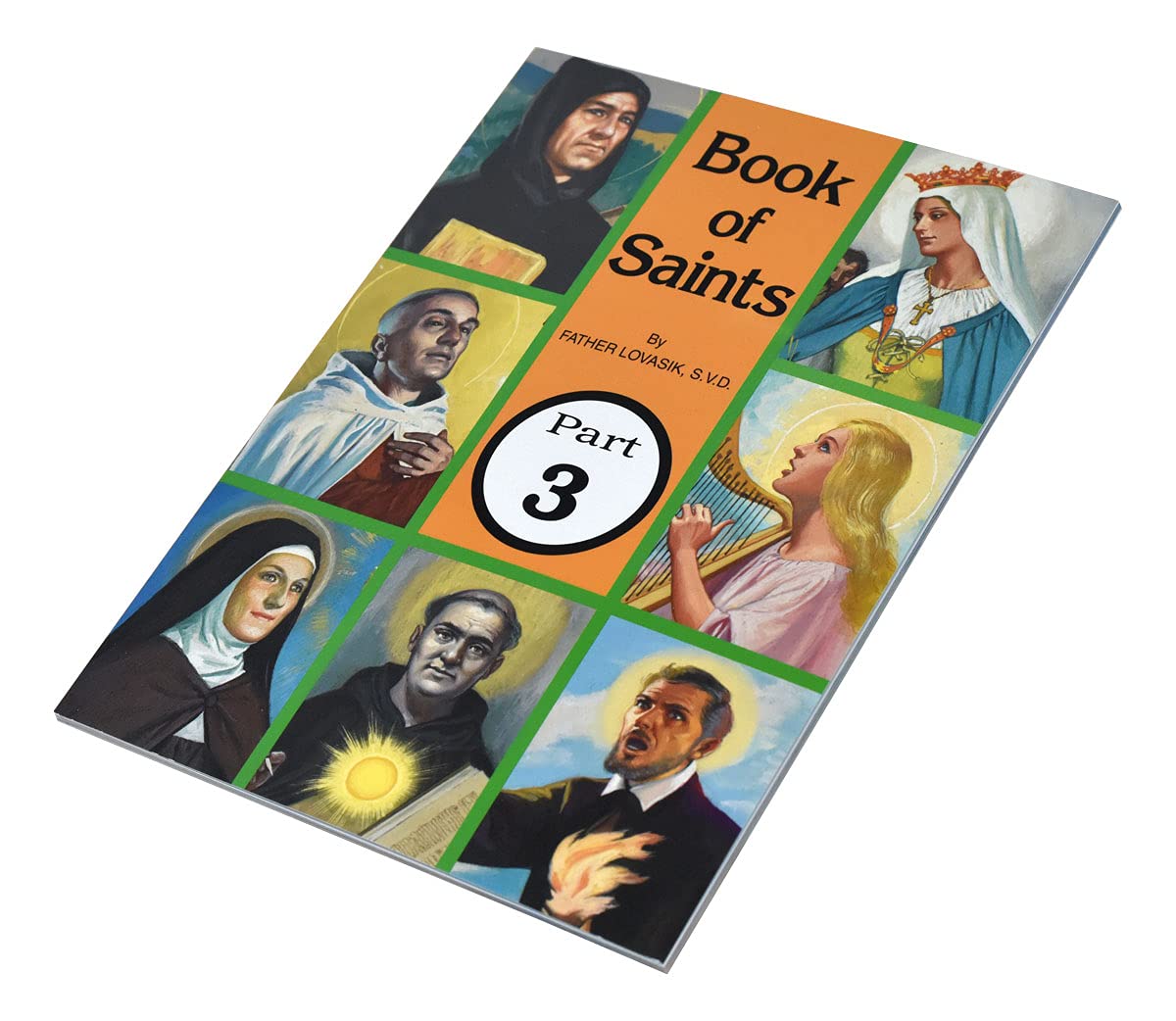 Book of Saints (Part 3): Super-Heroes of God Volume 3