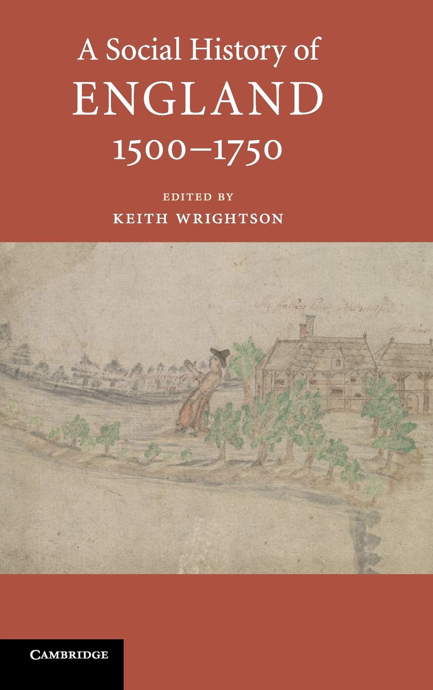 A Social History of England, 15001750 by Keith Wrightson - 9781107041790