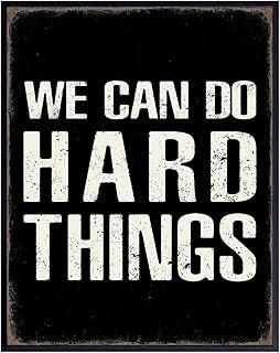 Motivational quote Office Wall Art LARGE 11x14 - We Can Do Hard Things - Home Office Decor - positive Quotes Wall Decor - Inspirational quote - Entrepreneur Art - Rustic Motivational Decoration