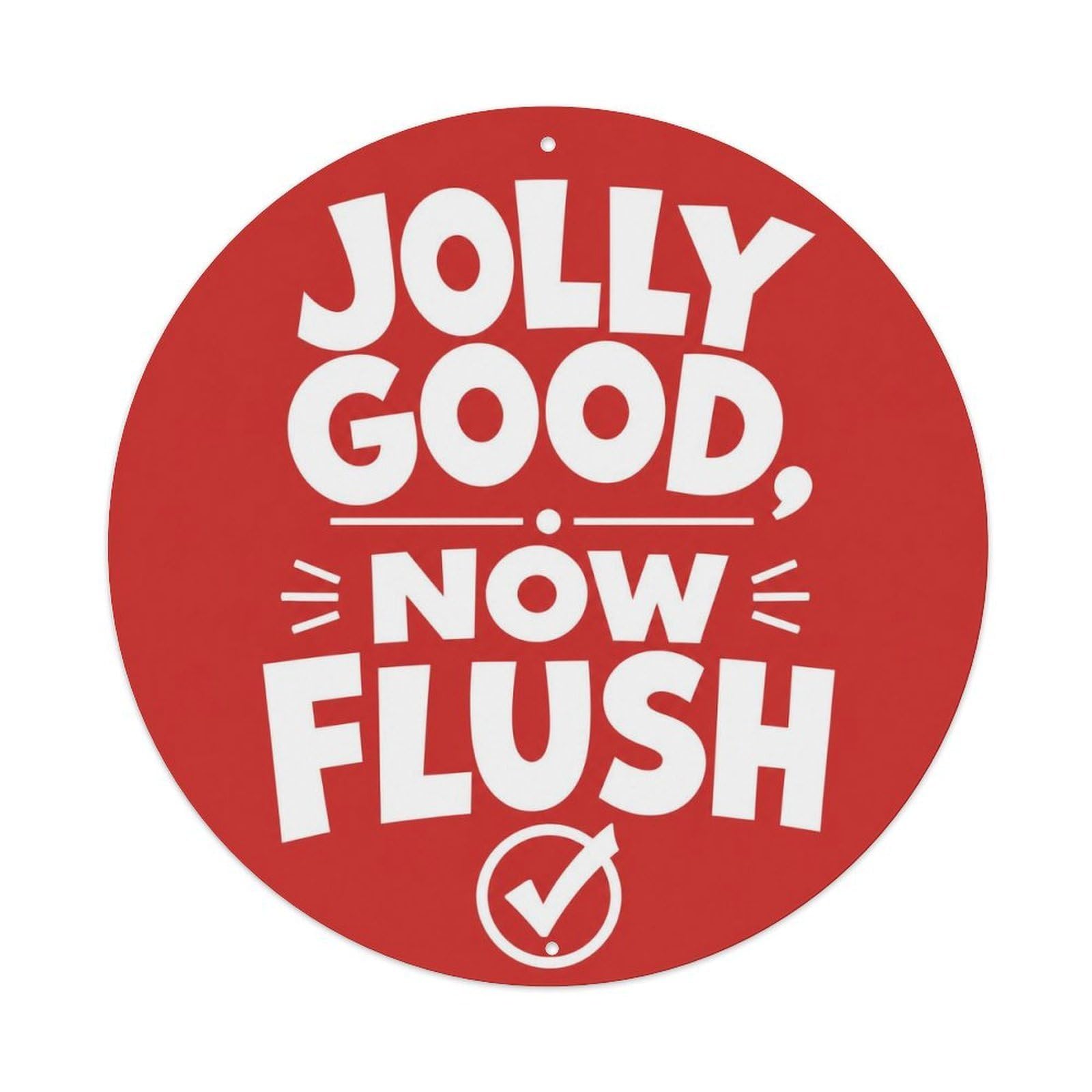 Olyhtr 8X8inch Classic Style Jolly Good Flush British Illustration Style Washroom Metal Tin Sign