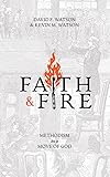 Faith and Fire: Methodism as a Move of God