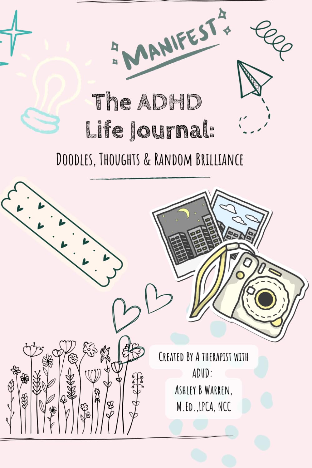 The ADHD Life Journal: Doodles, Thoughts, and Random Brilliance