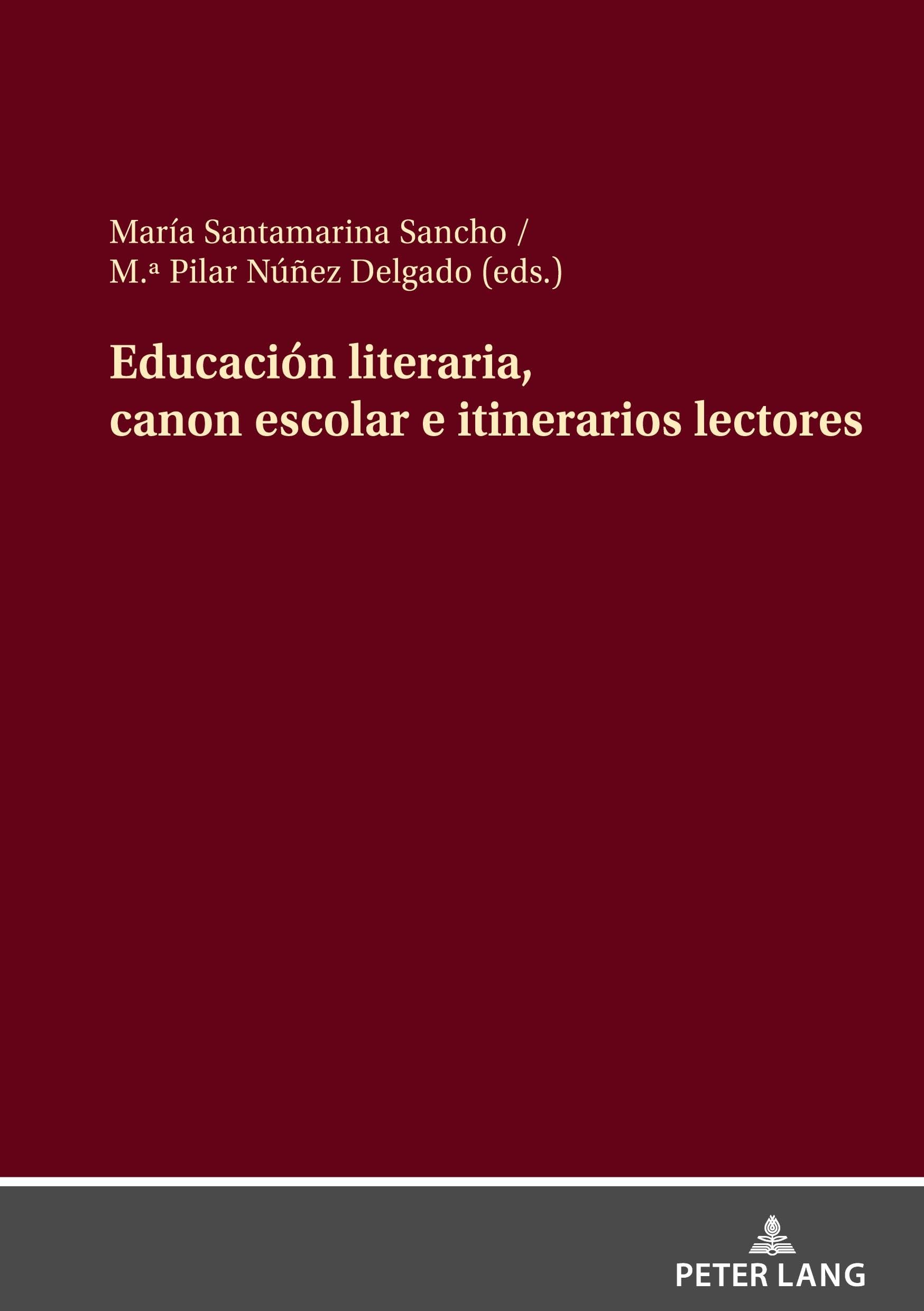 Educación literaria, canon escolar e itinerarios lectores