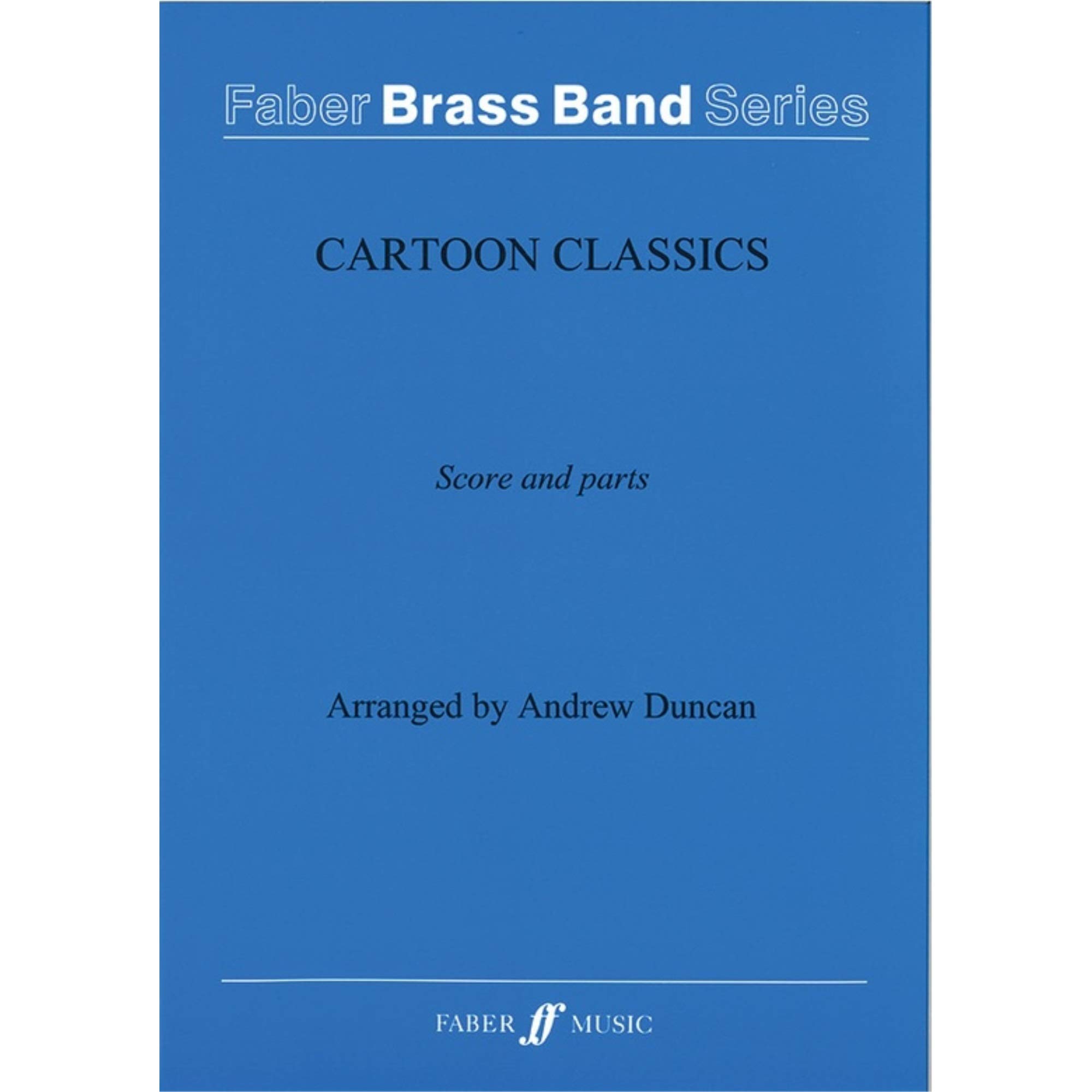 Cartoon Classics: Score & Parts (Faber Edition)