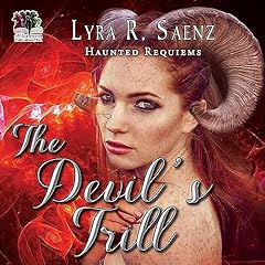 The Devil's Trill Audiobook By Lyra Saenz cover art