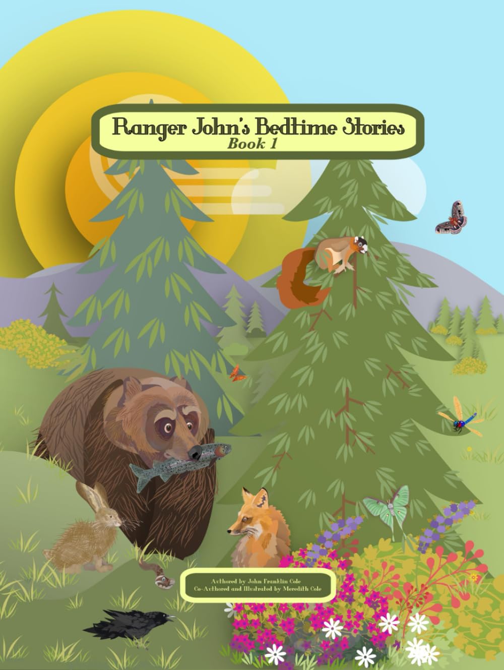 Ranger John's Bedtime Stories: Book 1