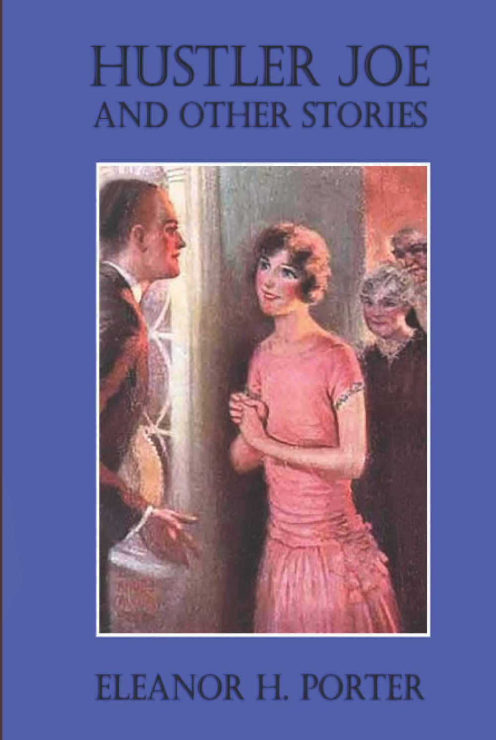 Hustler Joe and Other Stories