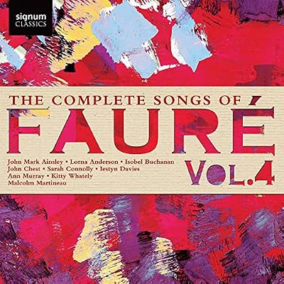 The Complete Songs Of Faur&eacute;