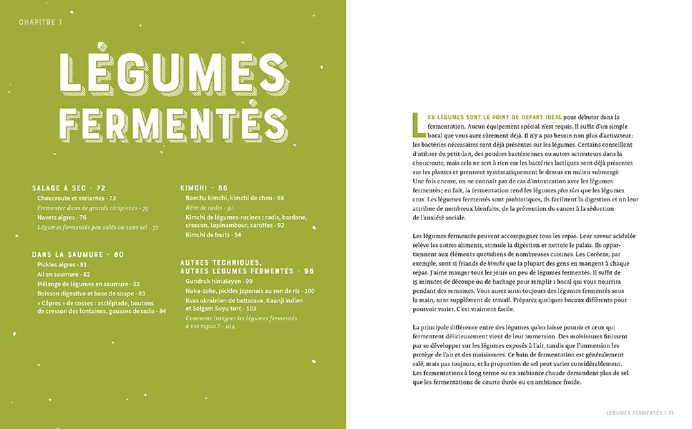Fermentation naturelle: Consommer des produits fermentés est excellent pour notre santé mais aussi un moyen de se réapproprier savoirs et savoir-faire ... standardisation de notre modèle alimentaire