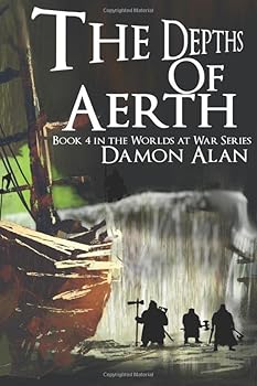 Paperback The Depths of Aerth (Worlds at War) Book