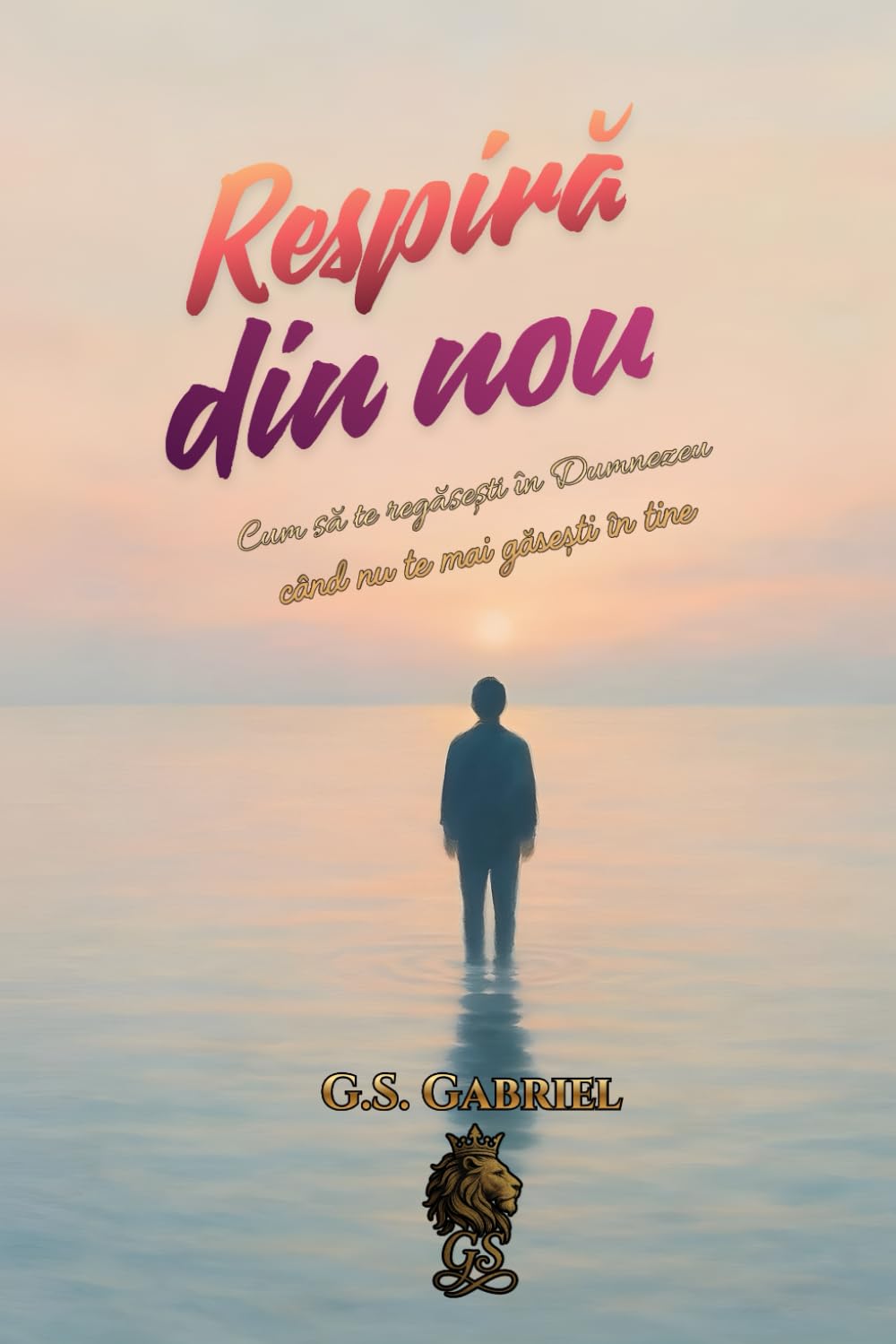 Respiră din nou: Cum să te regăsești în Dumnezeu când nu te mai găsești în tine