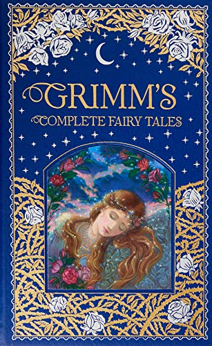 Grimm's Complete Fairy Tales (Leatherbound Classic Collection) by Brothers Grimm (2012) Leather Bound