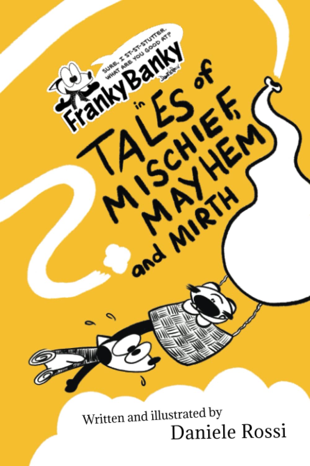 Tales of Mischief, Mayhem and Mirth