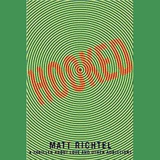 Hooked Audiolibro Por Matt Richtel arte de portada