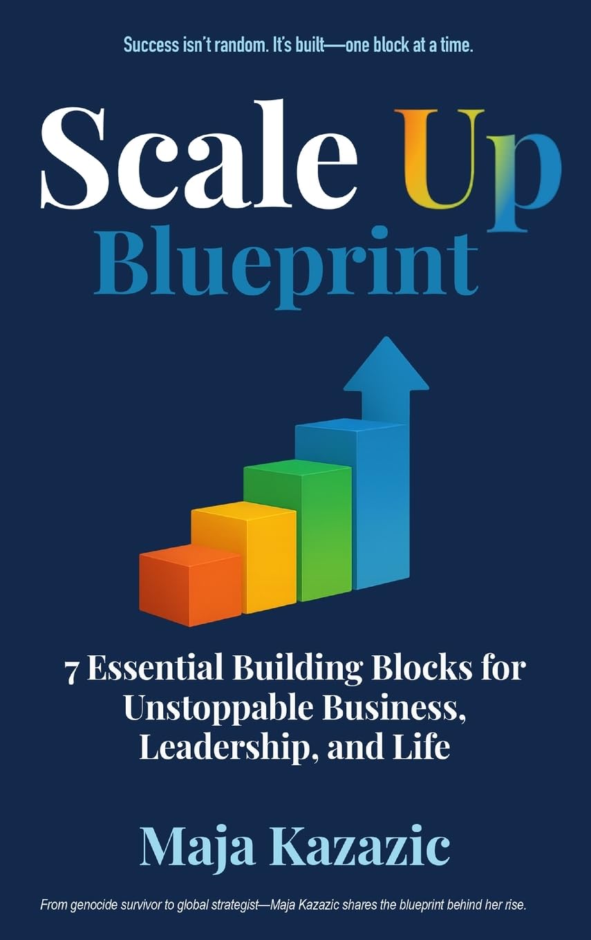 Scale Up Blueprint: 7 Essential Building Blocks for Unstoppable Business, Leadership, and Life      Hardcover – January 20, 2026