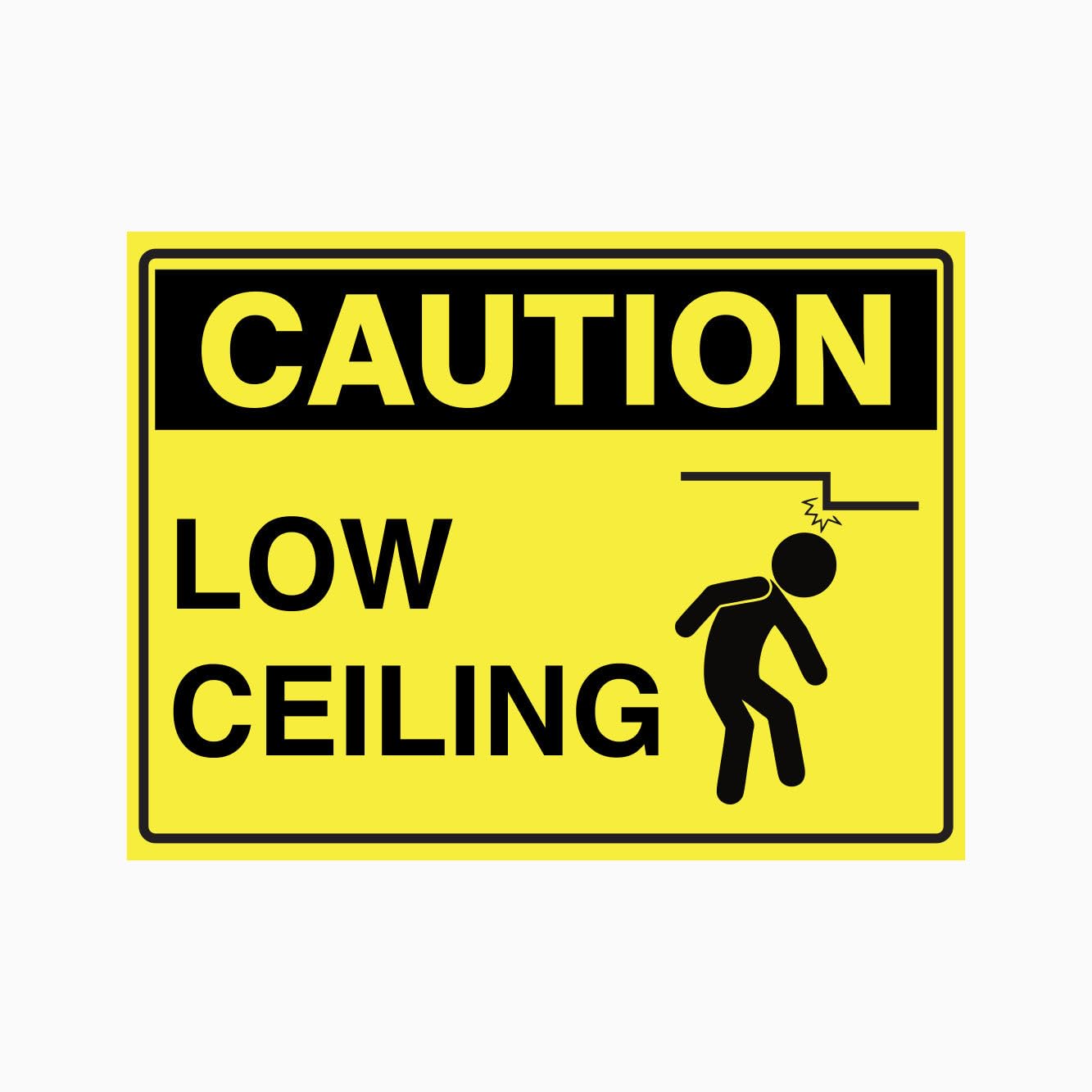 CAUTION LOW CEILING Sign Workplace Metal Tin Sign 8 x 12 inch for Industrial & Commercial Series