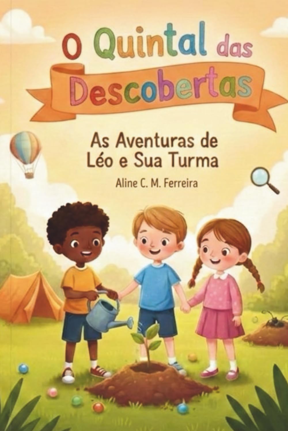 O Quintal das Descobertas: As aventuras de Léo e sua Turma