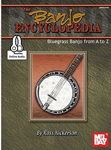 Télécharger The Banjo Encyclopedia: Bluegrass Banjo from A to Z (English Edition) Livre PDF Gratuit