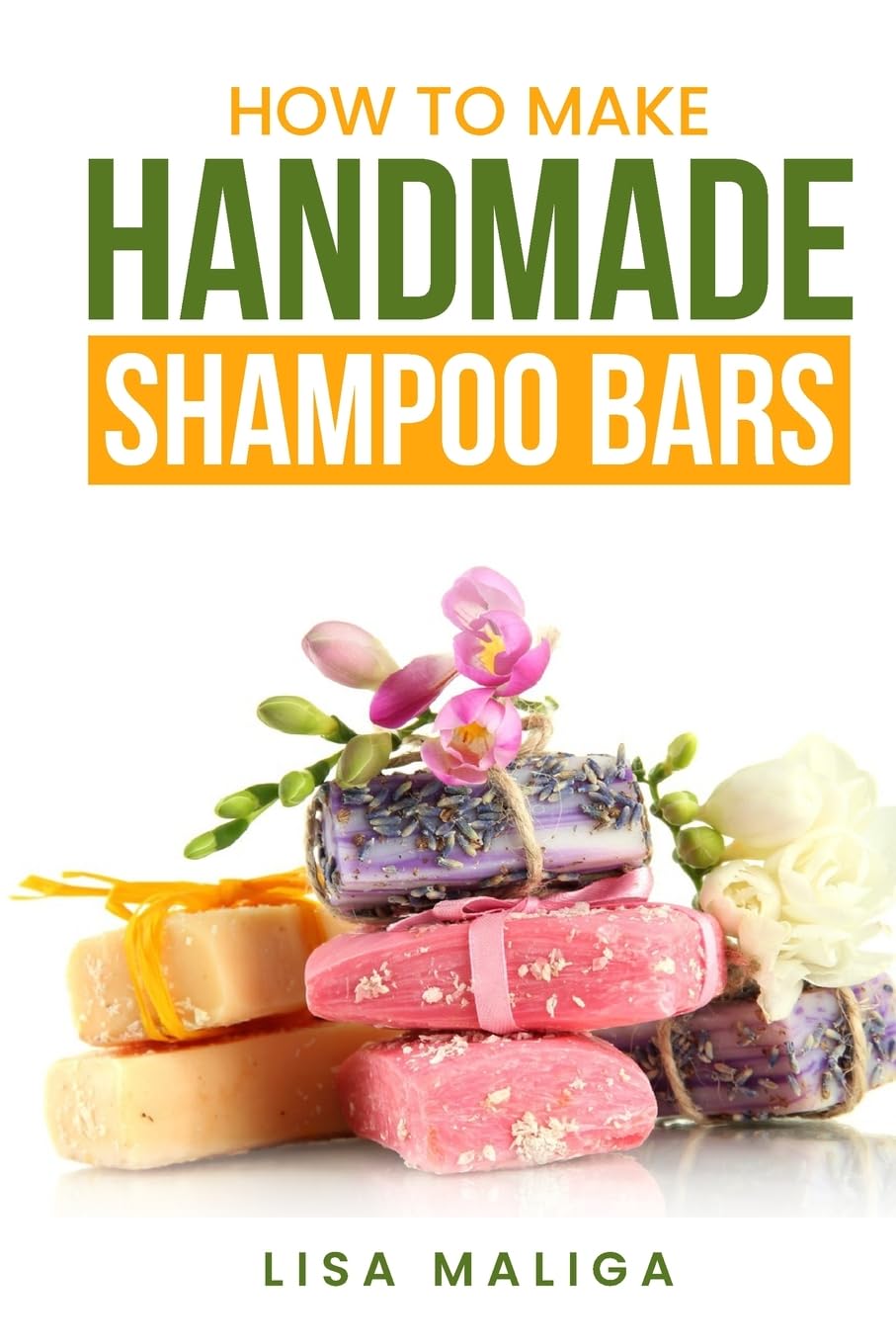 How to Make Handmade Shampoo Bars: The Budget Edition