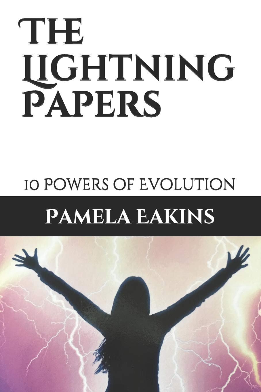 The Lightning Papers: 10 Powers of Evolution