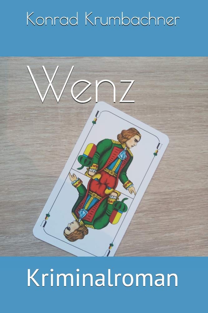 Wenz: Kriminalroman