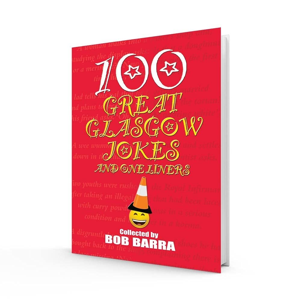 100 Great Glasgow Jokes and One Liners