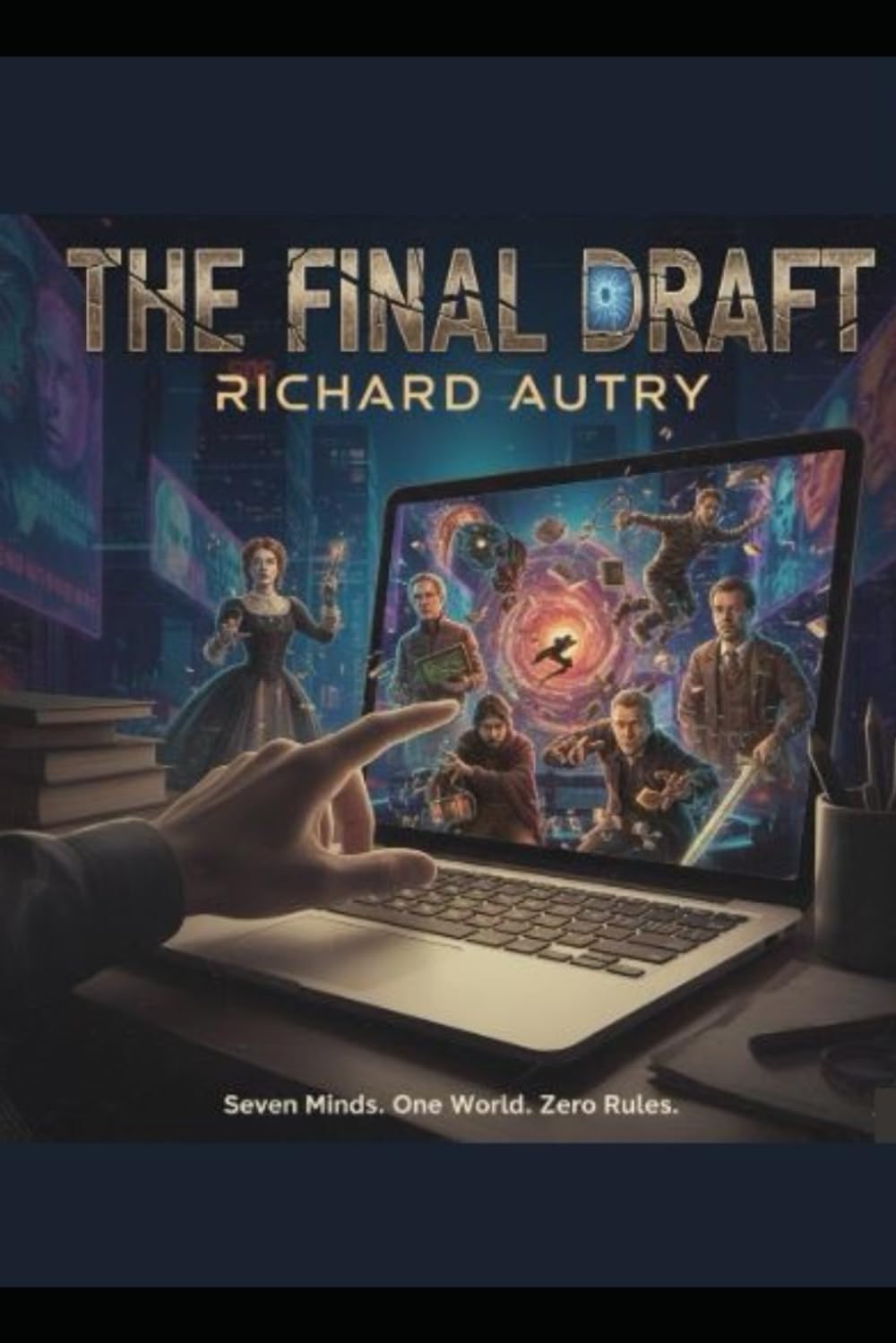 The Final Draft: Seven famous authors become trapped in a novel being written
