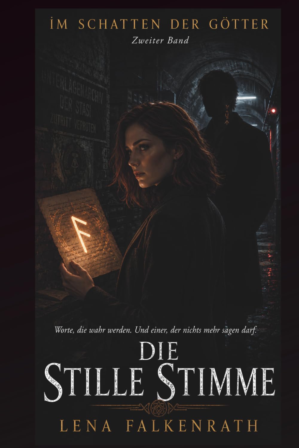 DIE STILLE STIMME: Im Schatten der Götter - Band 2