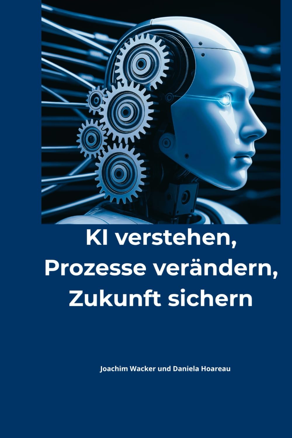 KI verstehen, Prozesse verändern, Zukunft sichern
