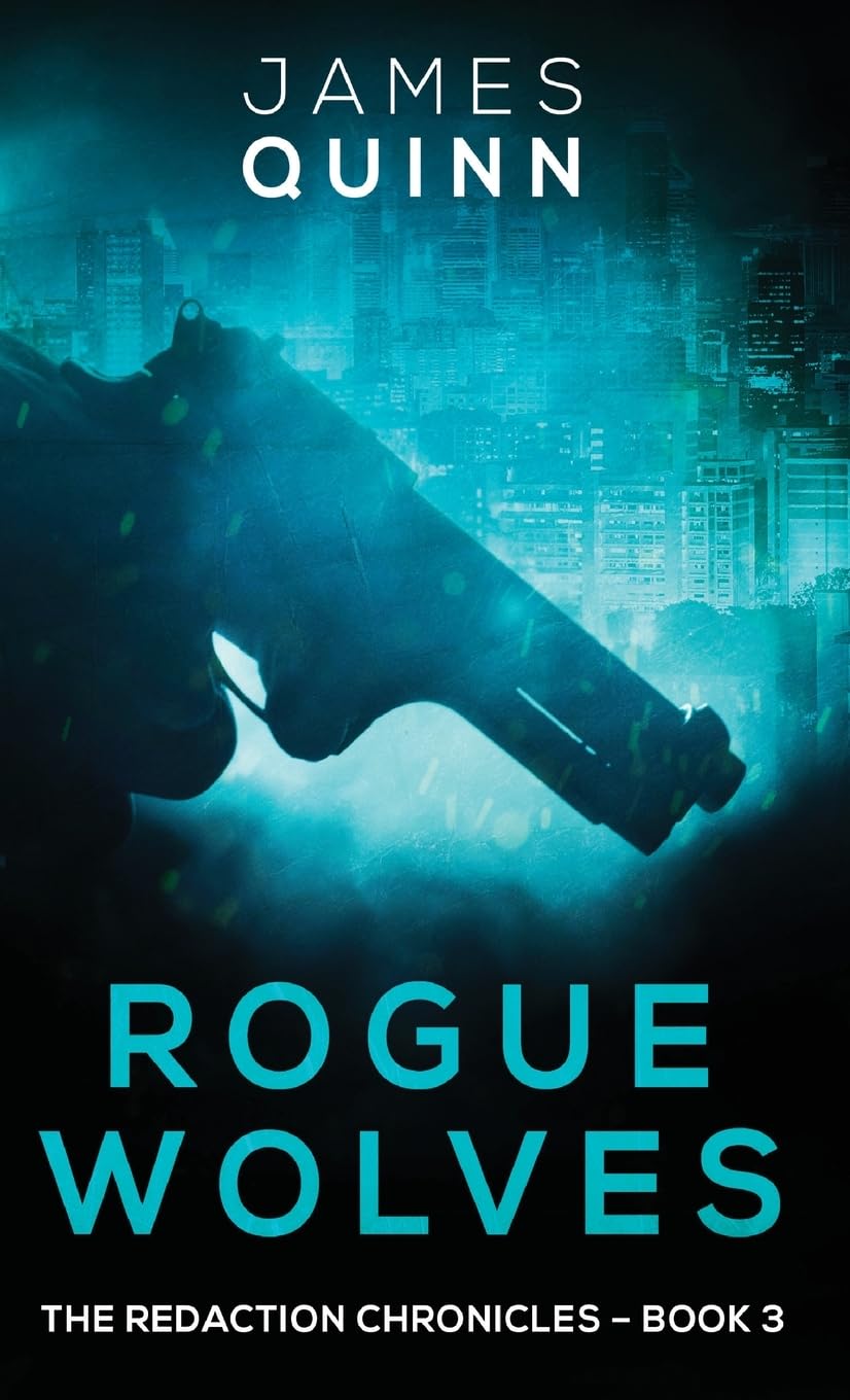 Rogue Wolves: 3 (Redaction Chronicles)