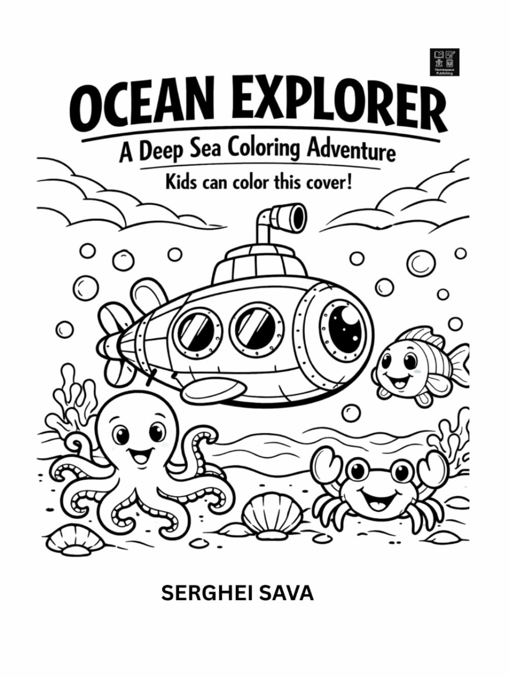 OCEA EXPLORER: A Deep Sea Colouring Adventure