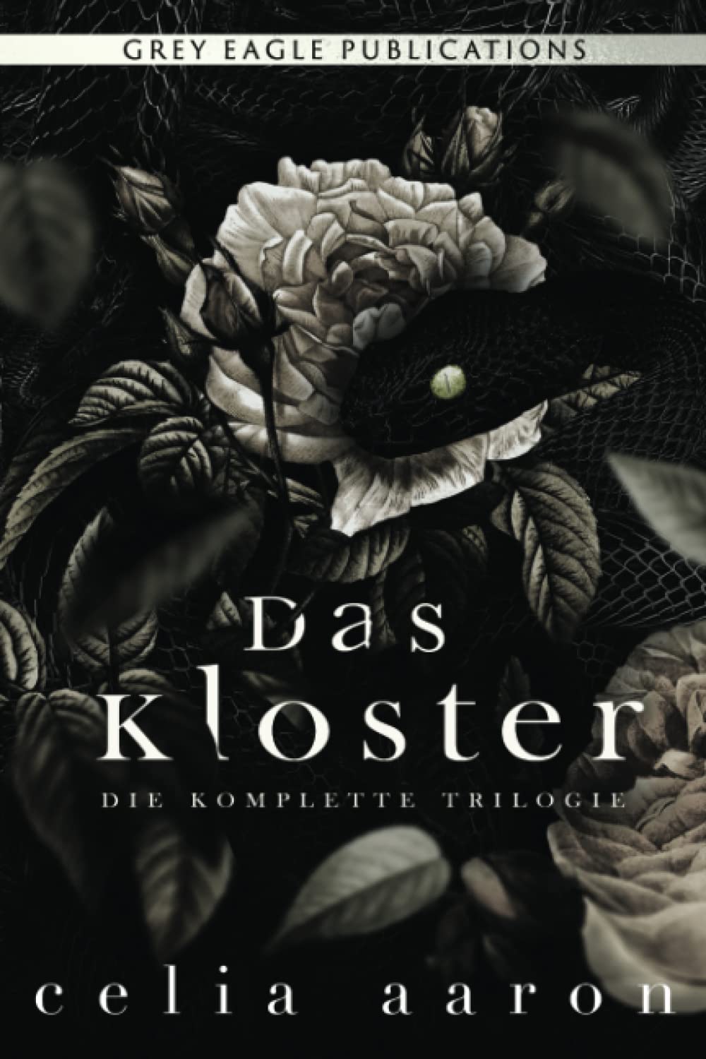 Das Kloster: Die komplette Trilogie (German Edition)
