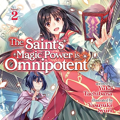 The Saint's Magic Power Is Omnipotent, Vol. 2 by Yuka Tachibana episode artwork