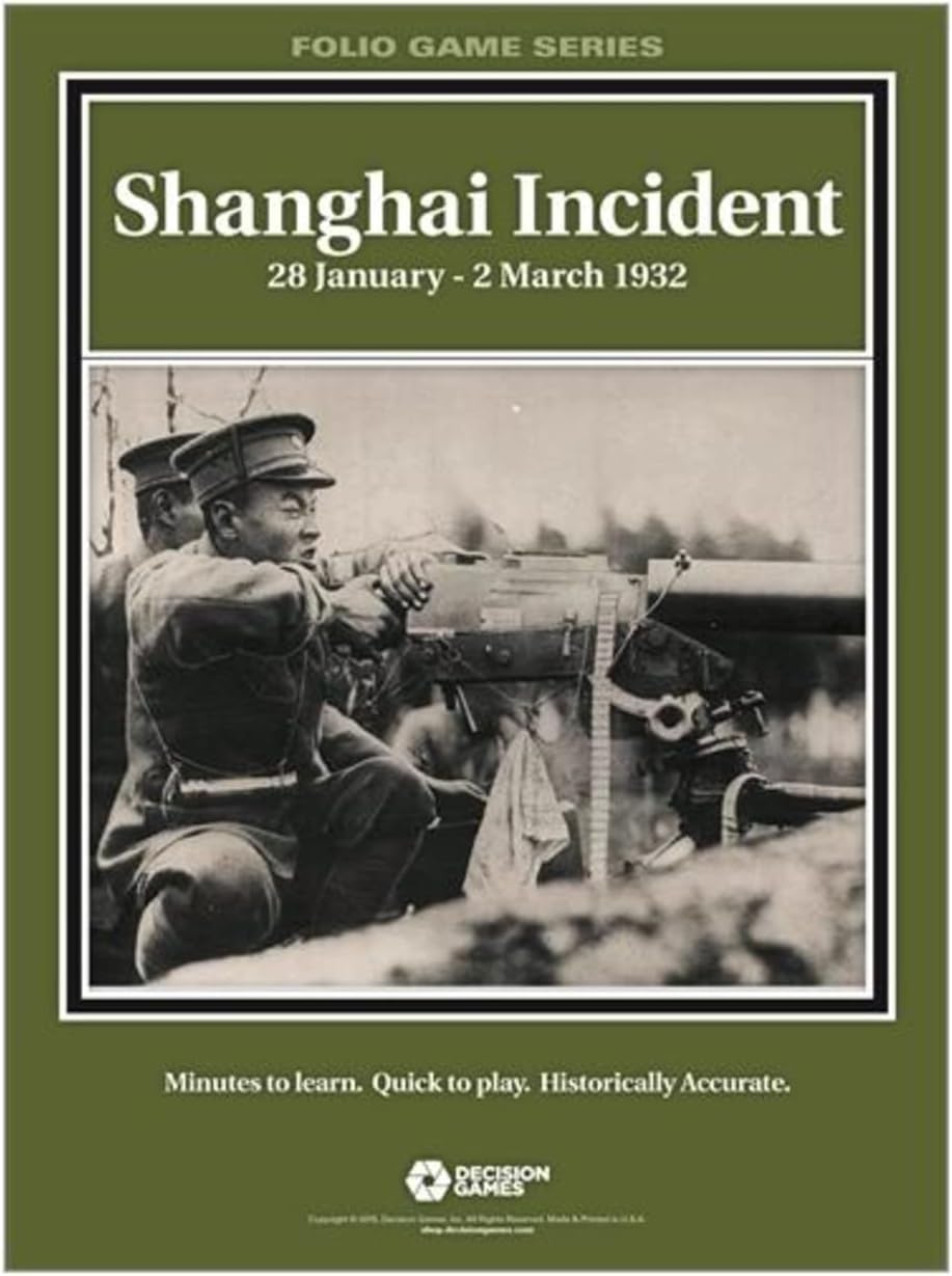Decision Games Folio: Shanghai Incident