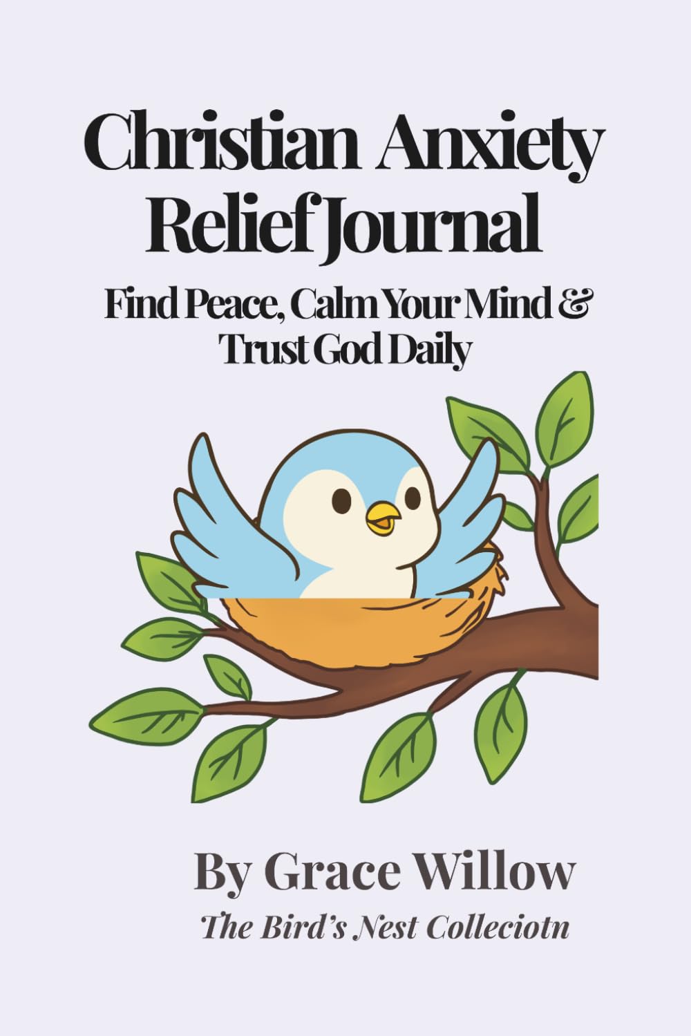 Christian Anxiety Relief Journal: Daily Scripture, Reflection & Prayer to Overcome Anxiety