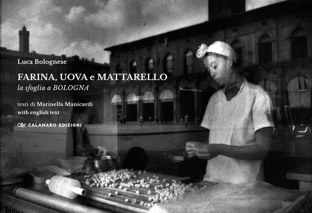 La sfoglia a Bologna livre technique de cuisine italienne avec recettes bilingues