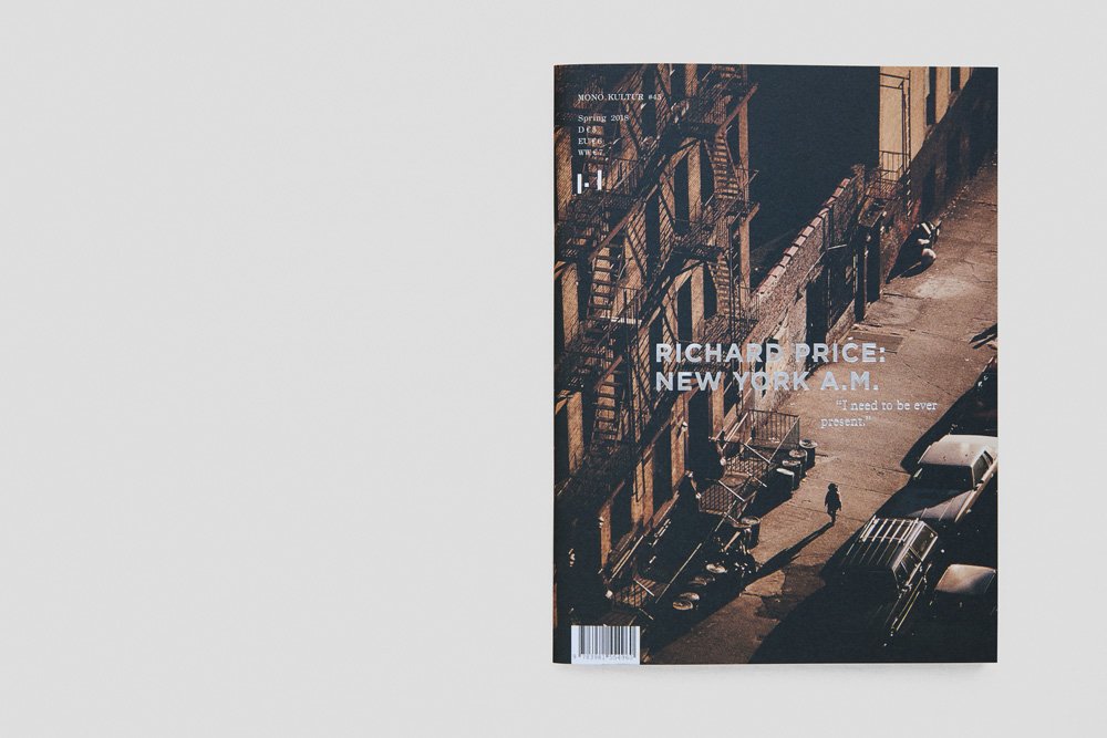 mono.kultur #45 RICHARD PRICE: NEW YORK A.M.