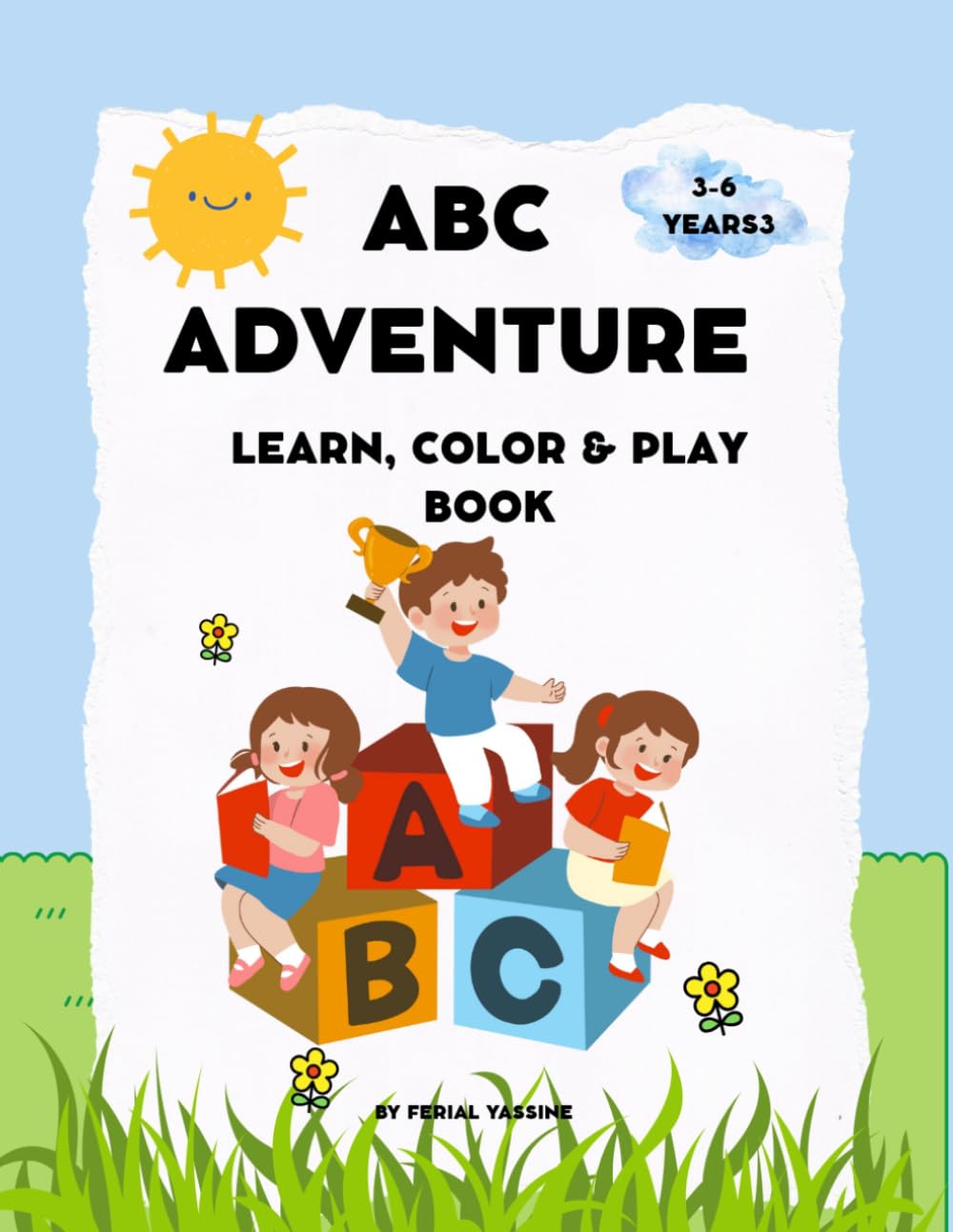 ABC Adventure:Learn,color and play Book: A fun ABC Book with Letter Tracing,coloring and learning Activities