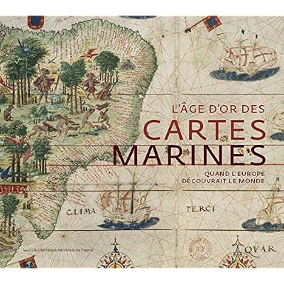 L'&Acirc;ge d'or des cartes marines